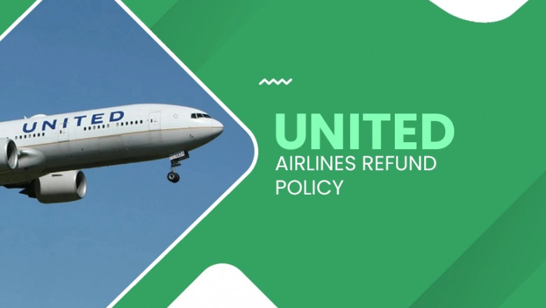 How to Get a Full Refund with United Airlines Refund Policy