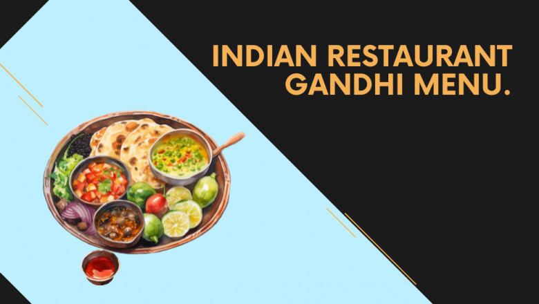 Discover the Tasty Indian Restaurant Gandhi Menu – Perfect for Everyone!