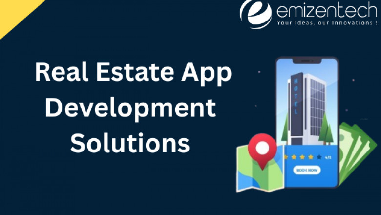 Real Estate App Development Solutions